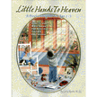 287005: Little Hands to Heaven: A Preschool Program for Ages 2-5
