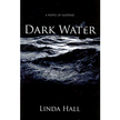 69543: Dark Water, Fog Point Series #1